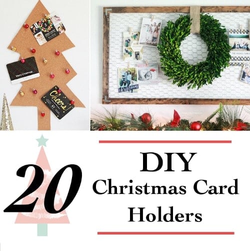 20 DIY Christmas Card Holder Ideas