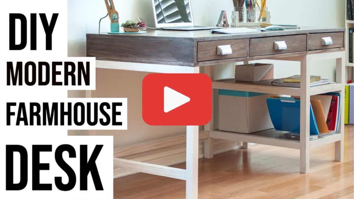 modern farmhouse desk with text overlay and Youtube play button