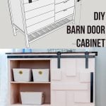 Collage of DIY sliding barn door cabinet and schematic with text overlay