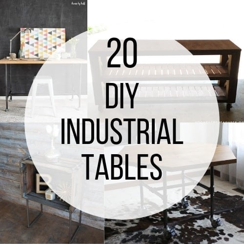 22 DIY Industrial Tables – Creative Designs You Need to See!