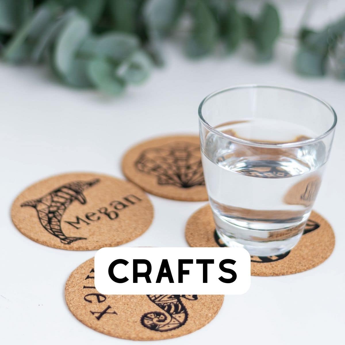 personalized Cork coasters with cup of water and text "crafts"