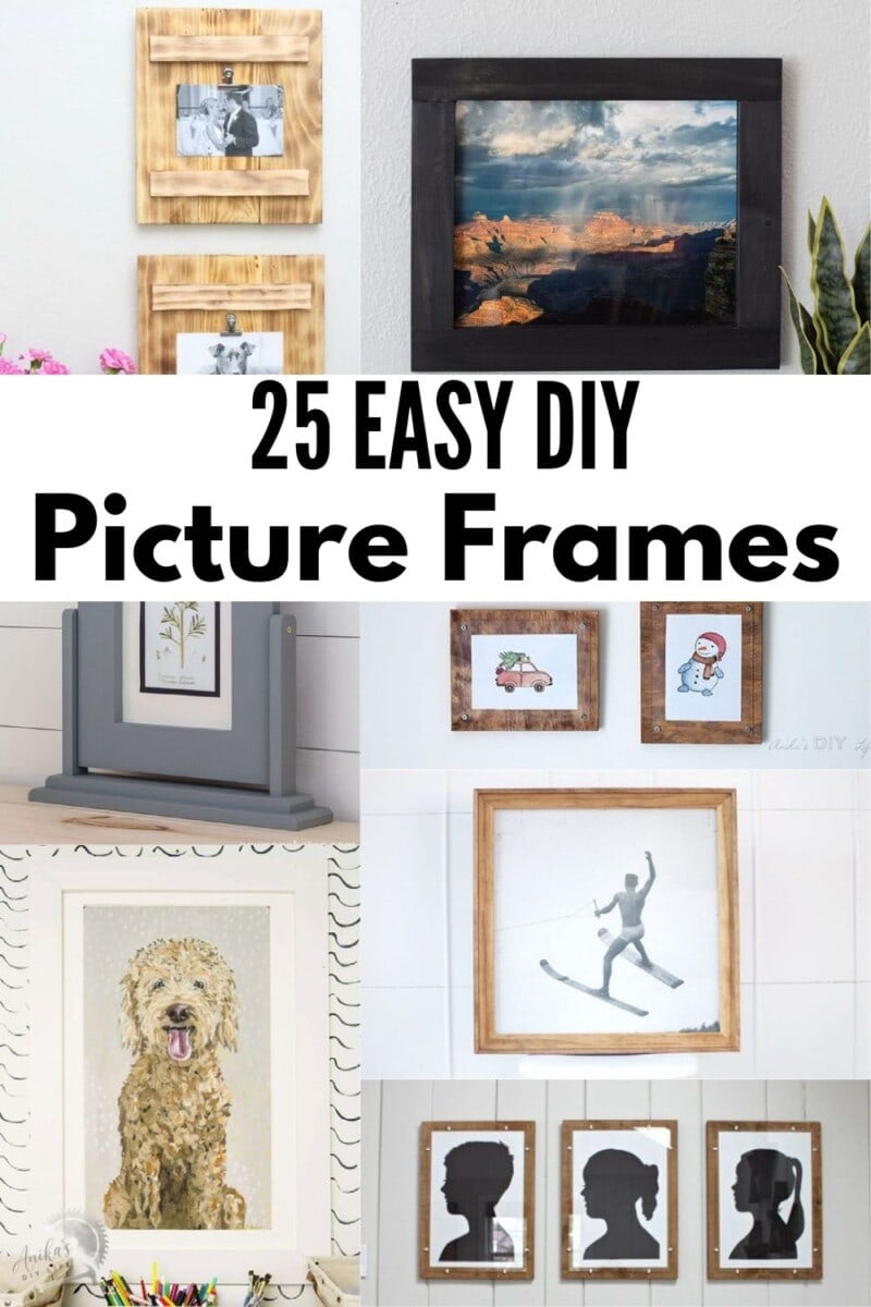 Image collage of eight DIY picture frames with text overlay