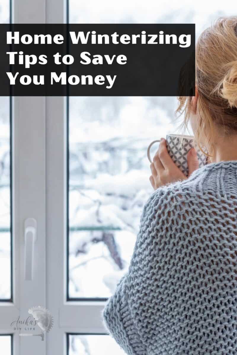 15 Home Winterizing Tips to Save You Money