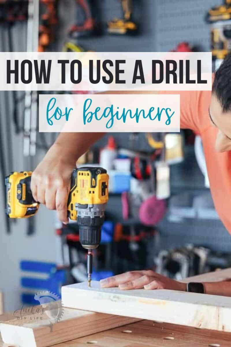 Anika using a drill driver with text overlay "how to use a drill driver for beginners"