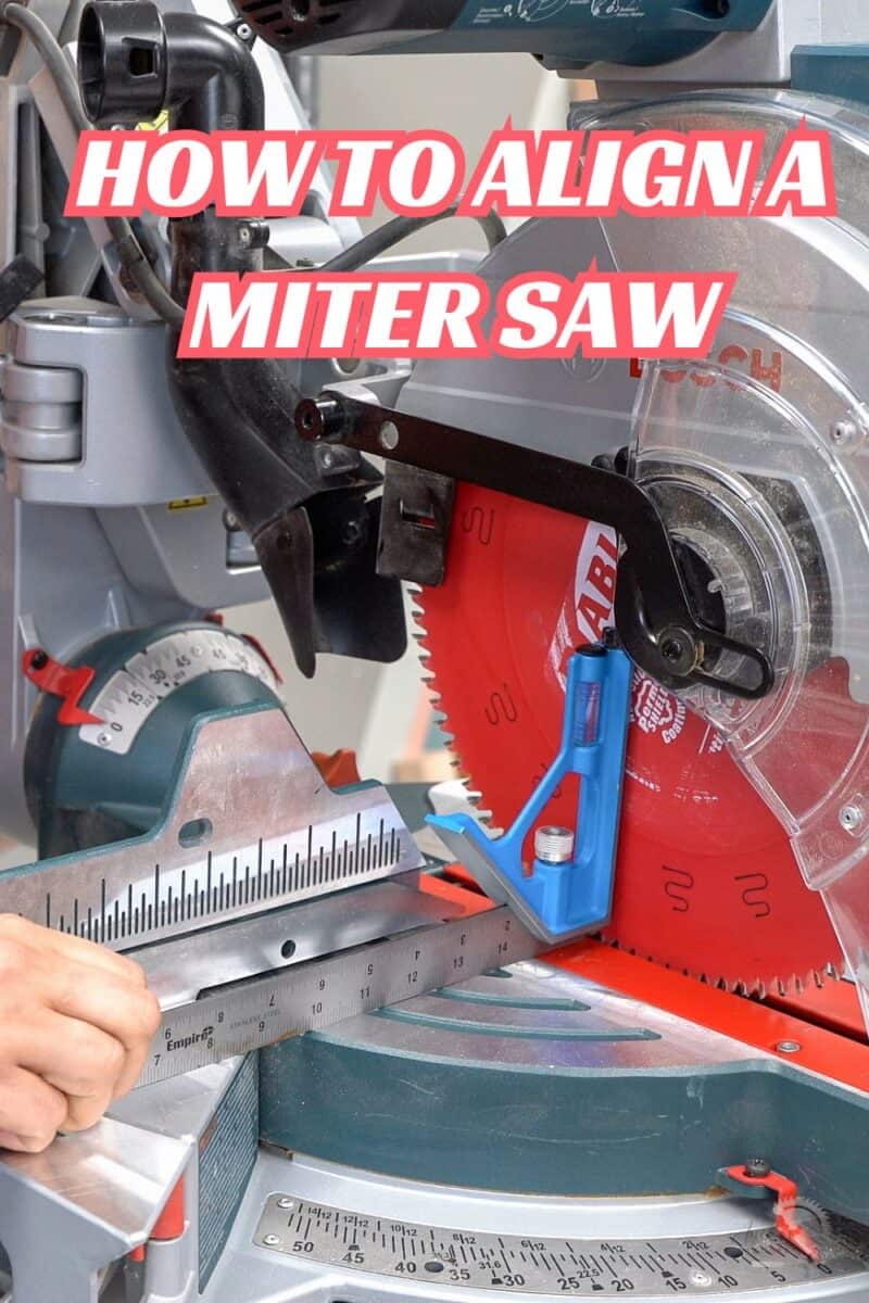 Learn how to align your miter saw to get the best possible accurate cuts. Detailed tutorial and guide with video