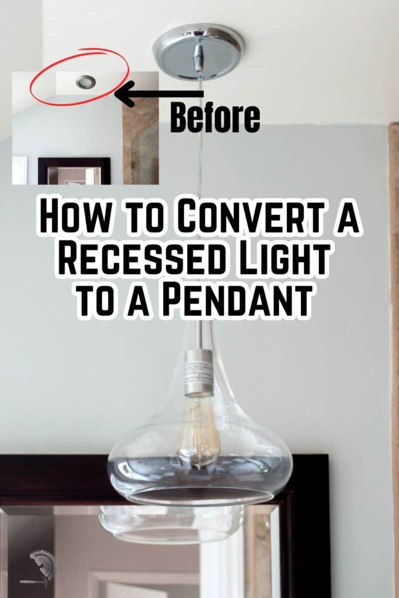 image of pendant light with before of recessed light and text overlay