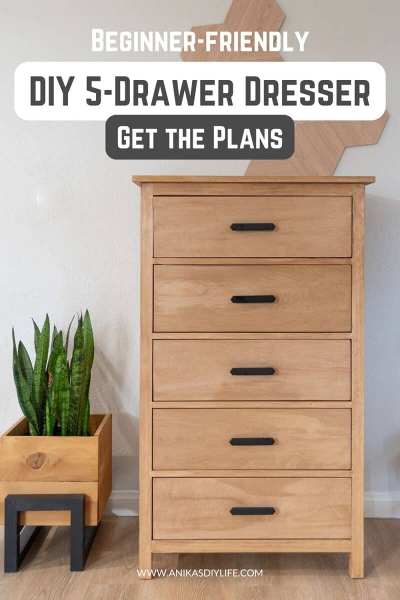 How to Build a 5 Drawer DIY Dresser With Simple Tools